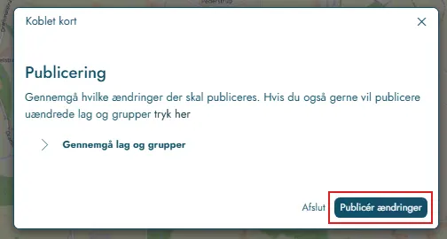 Publiceringsdialog med knappen Publicér ændringer